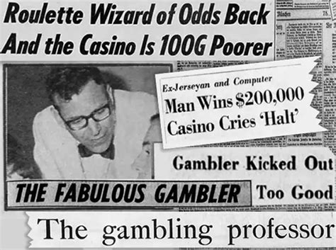 The professor who beat roulette .
